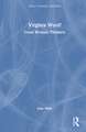 Virginia Woolf: Great Women Thinkers