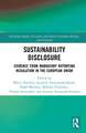 Sustainability Disclosure: Evidence from Mandatory Reporting Regulation in the European Union