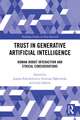 Trust in Generative Artificial Intelligence: Human-Robot Interaction and Ethical Considerations