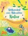 Achtsamkeit zum Mitmachen: Natur