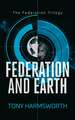 Federation and Earth