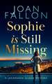 Sophie is Still Missing