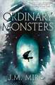 Ordinary Monsters