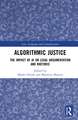 Algorithmic Justice: The Impact of AI on Legal Argumentation and Rhetoric