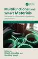 Multifunctional and Smart Materials: Advances in Sustainable Engineering Applications
