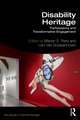 Disability Heritage: Participatory and Transformative Engagement