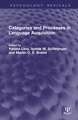 Categories and Processes in Language Acquisition