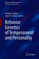 Behavior Genetics of Temperament and Personality