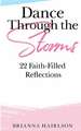Dance Through the Storms