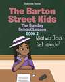 The Barton Street Kids