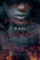 To Hell and Back: The Lost Soul Volume 1