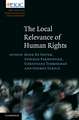 The Local Relevance of Human Rights