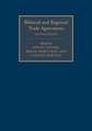 Bilateral and Regional Trade Agreements 2 Volume Set