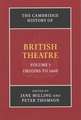 The Cambridge History of British Theatre 3 Volume Paperback Set