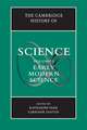 The Cambridge History of Science: Volume 3, Early Modern Science