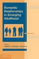 Romantic Relationships in Emerging Adulthood