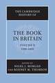 The Cambridge History of the Book in Britain: Volume 2, 1100–1400