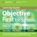 Objective First For Schools Pack without Answers (Student's Book with CD-ROM, Practice Test Booklet with Audio CD)