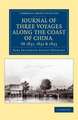 Journal of Three Voyages along the Coast of China, in 1831, 1832 and 1833: With Notices of Siam, Corea, and the Loo-Choo Islands