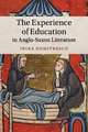 The Experience of Education in Anglo-Saxon Literature