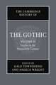 The Cambridge History of the Gothic: Volume 2, Gothic in the Nineteenth Century