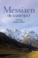 Messiaen in Context