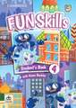 Fun Skills Level 4 Student's Book with Home Booklet and Downloadable Audio