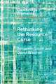 Rethinking the Resource Curse