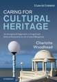 Caring for Cultural Heritage