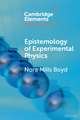 Epistemology of Experimental Physics