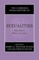 The Cambridge World History of Sexualities: Volume 4, Modern Sexualities