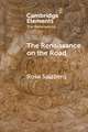 The Renaissance on the Road: Mobility, Migration and Cultural Exchange