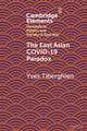 The East Asian Covid-19 Paradox