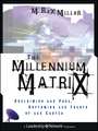 Millennium Matrix – Reclaiming the Past, Reframing the Future of the Church