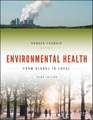 Environmental Health – From Global to Local 3e