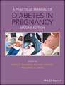 A Practical Manual of Diabetes in Pregnancy