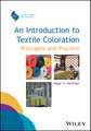 An Introduction to Textile Coloration – Principles and Practice 2nd Edition