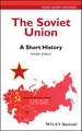 The Soviet Union – A Short History