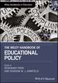 The Wiley Handbook of Education Policy