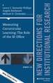 Measuring Cocurricular Learning: The Role of the IR Office: New Directions for Institutional Research, Number 164