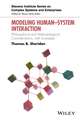 Modeling Human System Interaction – Philosophical and Methodological Considerations, with Examples