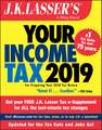 J.K. Lasser′s Your Income Tax 2019: For Preparing Your 2018 Tax Return