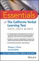 Essentials of the California Verbal Learning Test – CVLT–C, CVLT–2, & CVLT3