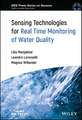 Sensing Technologies for Real Time Monitoring of Water Quality