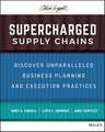 Supercharged Supply Chains