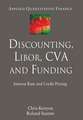 Discounting, LIBOR, CVA and Funding: Interest Rate and Credit Pricing