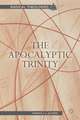 The Apocalyptic Trinity