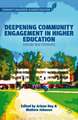 Deepening Community Engagement in Higher Education: Forging New Pathways