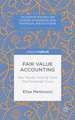 Fair Value Accounting: Key Issues Arising from the Financial Crisis