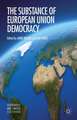 The Substance of EU Democracy Promotion: Concepts and Cases